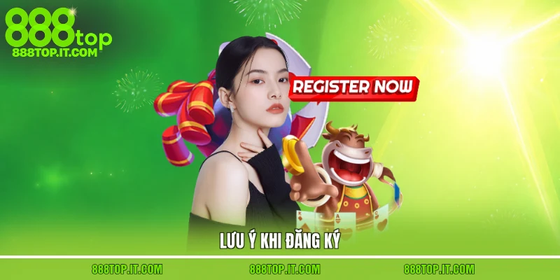 Lưu ý khi đăng ký