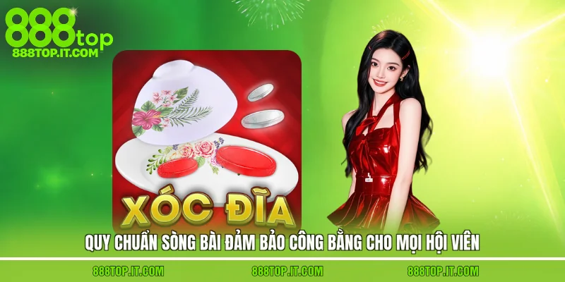 Quy chuẩn sòng bài đảm bảo công bằng cho mọi hội viên
