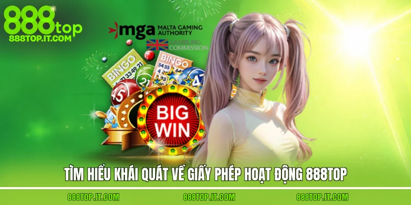 Tìm hiểu khái quát về giấy phép hoạt động 888top